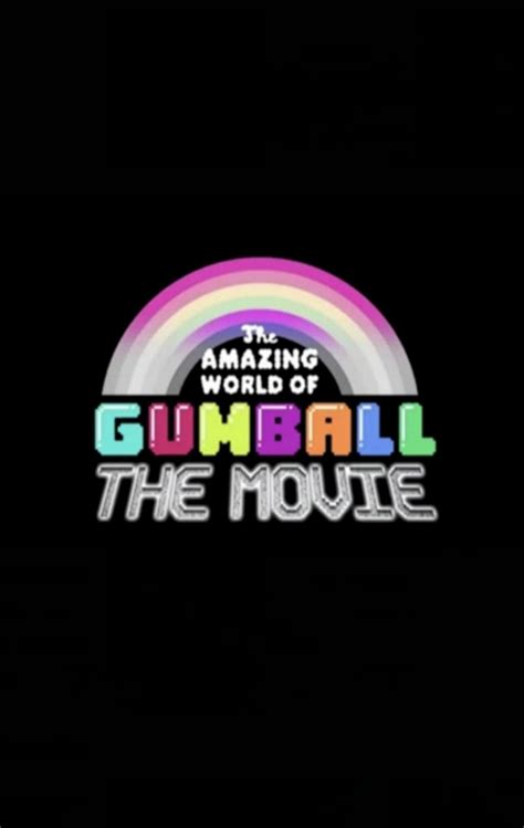 the amazing world of gumball movie|gumball movie release date 2024.